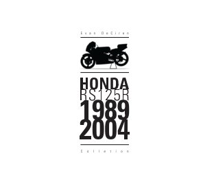 Evan DeCiren | Honda RS125R 1989-2004 book cover