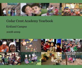 Cedar Crest Academy Yearbook book cover
