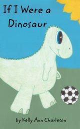 If I Were a Dinosaur book cover