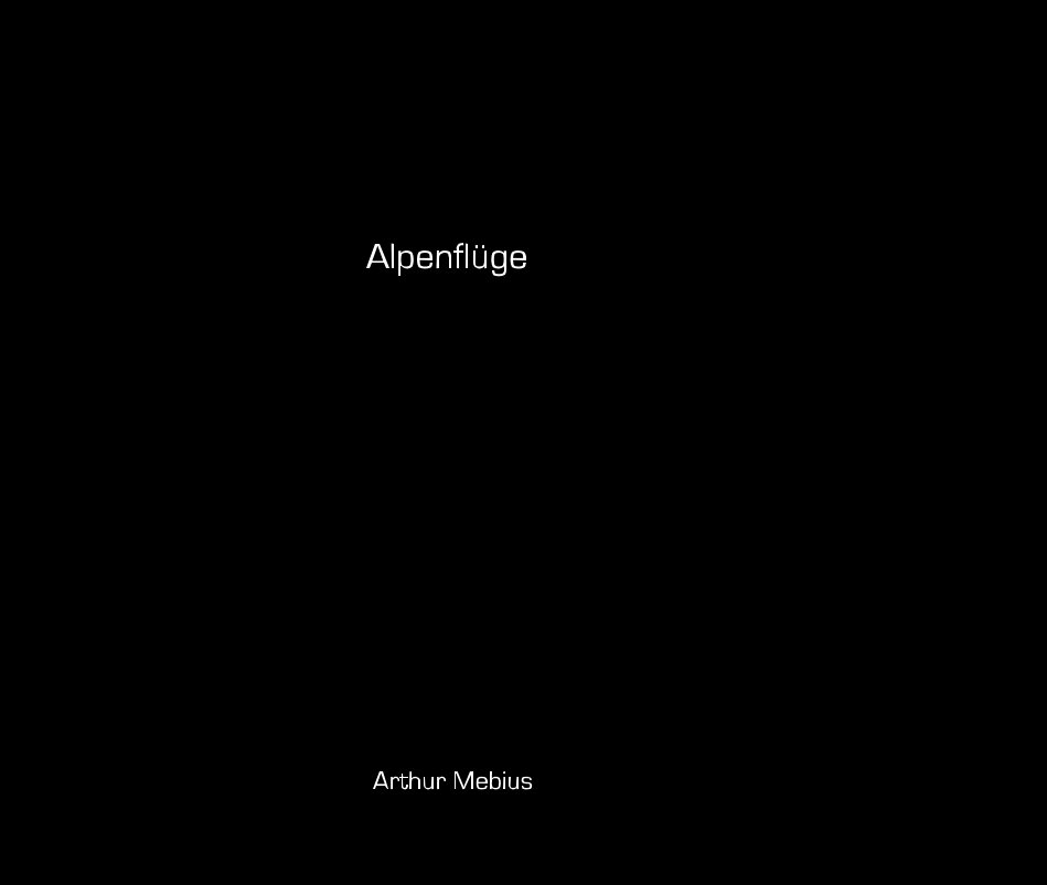 View Alpenfluege by Arthur Mebius
