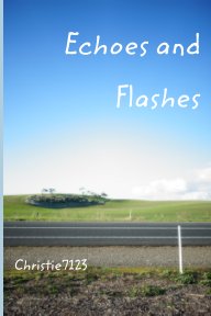 Echoes and Flashes book cover