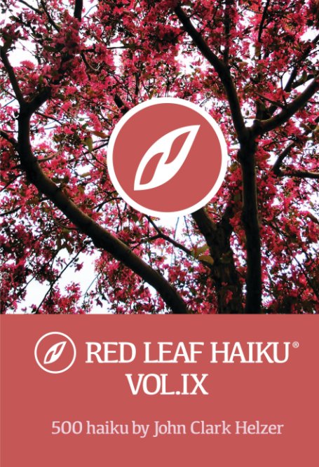 View Red Leaf Haiku Vol.9 by John Clark Helzer
