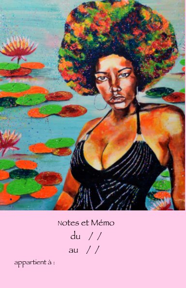 View Carnet de Notes
 pour Venus African Queen by Yaël Moon