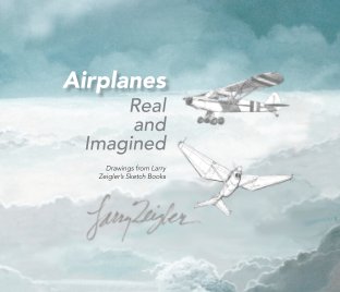 Airplanes Real and Imagined book cover