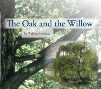 The Oak and the Willow, 1st ed. book cover