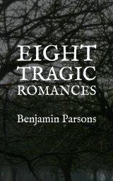 Eight Tragic Romances book cover