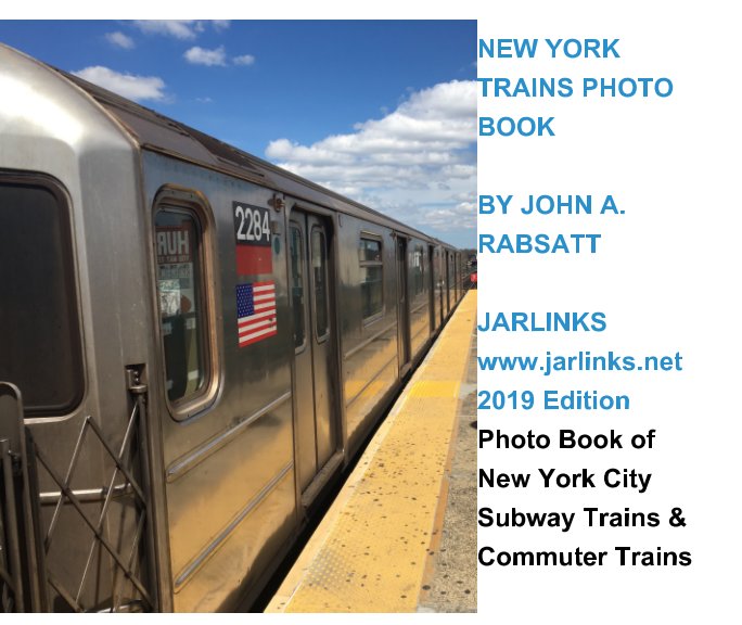View New York Trains Photo Book by John A. Rabsatt