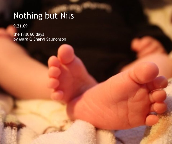 Nothing but Nils nach the first 60 days by Mark & Sharyl Salmonson anzeigen