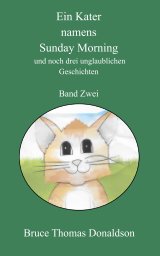 Ein Kater namens Sunday Morning Band Zwei book cover