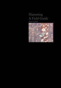 Humming A Field Guide book cover