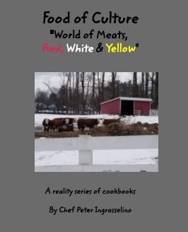 Food of Culture "World of Meats, Red, White and Yellow" book cover