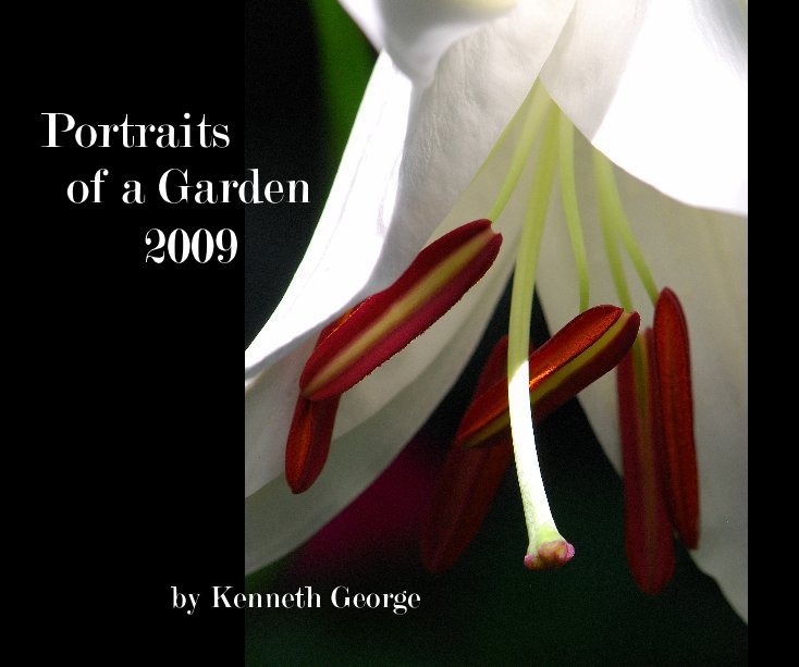 Ver Portraits of a Garden 2009 por Kenneth George