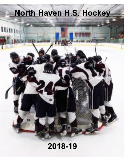 2018-2019 North Haven Boys Hockey Team book cover