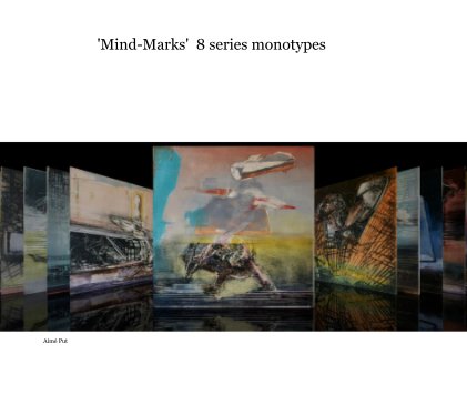 'Mind-Marks' 8 series monotypes book cover