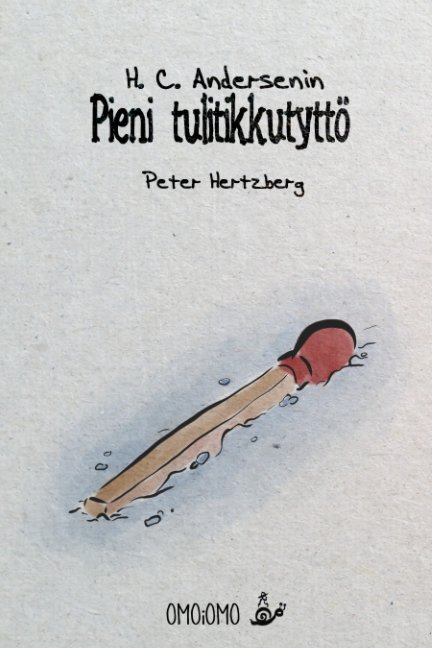 Ver Pieni tulitikkutyttö por Peter Hertzberg, HC Andersen