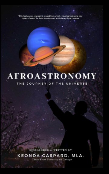 View AfroAstronomy by Keonda Gaspard