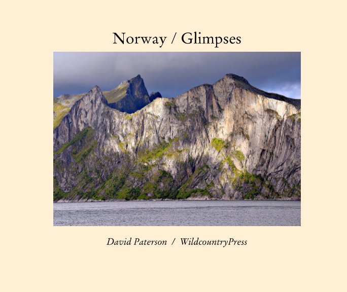 View Norway / Glimpses by David Paterson
