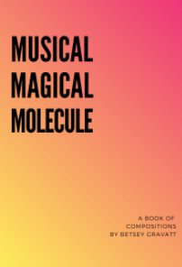 Musical Magical Molecule book cover