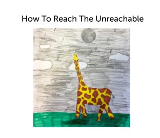 How To Reach The Unreachable book cover
