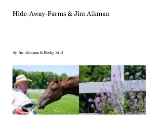 Hide-Away-Farms & Jim Aikman book cover