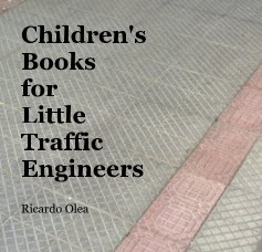 Children's Books for Little Traffic Engineers book cover