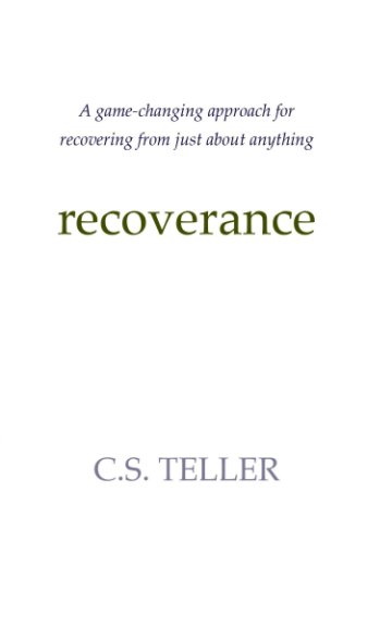 View Recoverance by C. S. Teller