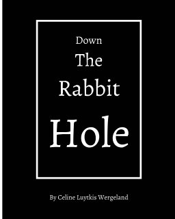 Down The Rabbit Hole book cover