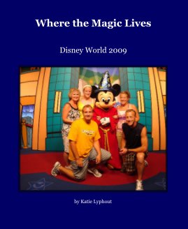 Where the Magic Lives book cover