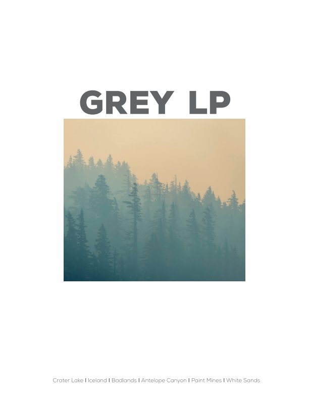 View GREY LP - Issue 1 by Nathan Leach-Proffer