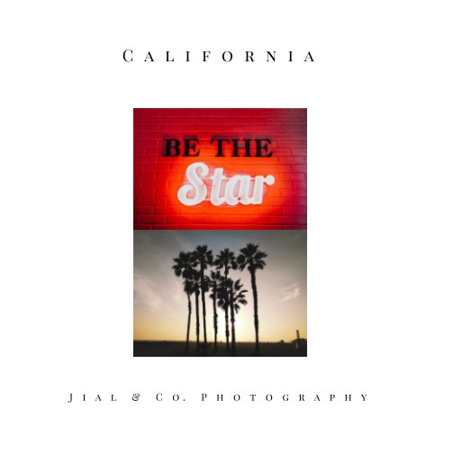 View California by Jial and Co Photography