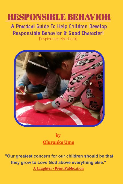 View Responsible Behavior by Oluronke Ume