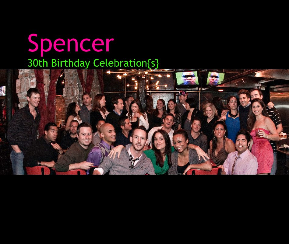 View Spencer 30th Birthday Celebration{s} by Kelly Koziol Photography