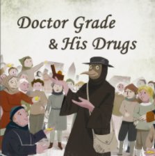 Doctor Grade and His Drugs book cover