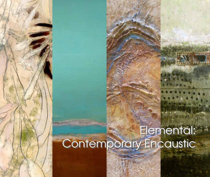 Visualizza Elemental: Contemporary Encaustic di Debra Claffey