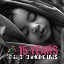 Alliance for Smiles 15th Anniversary Book book cover