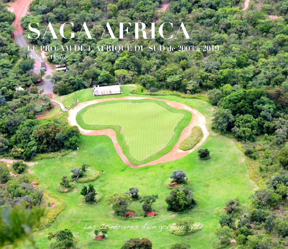 Bekijk Saga Africa op Philippe Heuzé