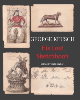 George Keusch, His Lost Sketchbook book cover