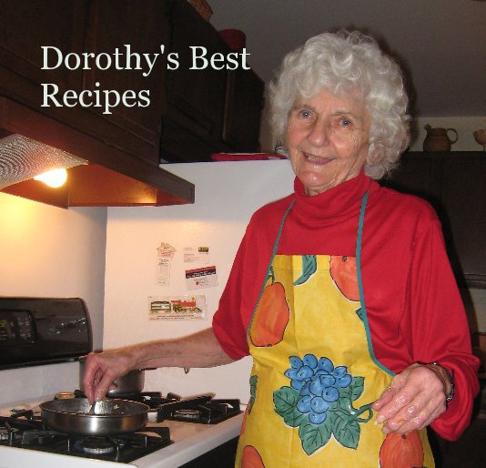 Ver Dorothy's Best Recipes por erinscime