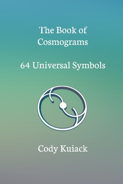 Bekijk The Book of Cosmograms op Cody Kuiack