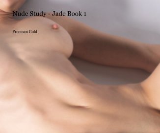 Nude Study - Jade Book 1 book cover