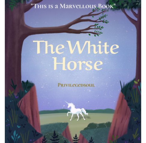 My Turn Series Part 2, The White Horse nach privilegedsoul anzeigen