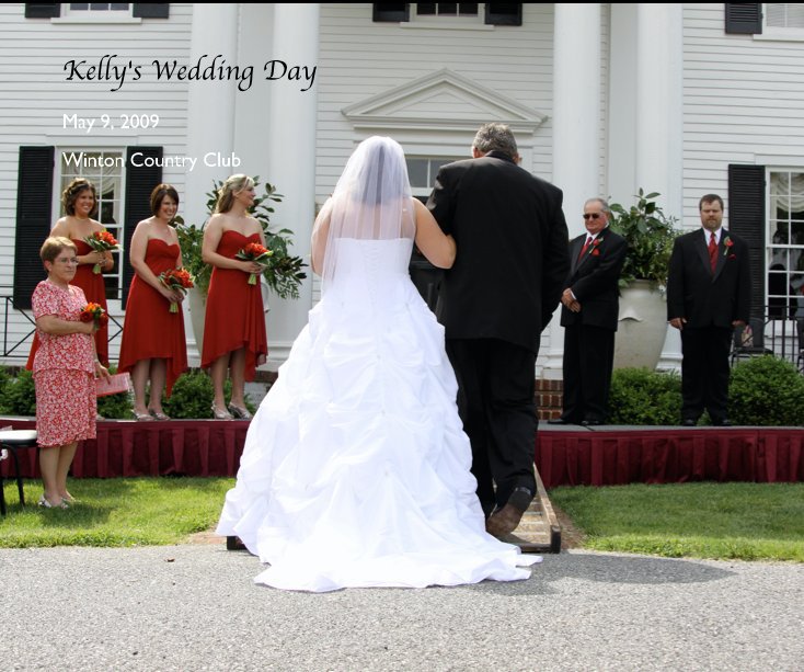 View Kelly's Wedding Day by LuAnn Hunt