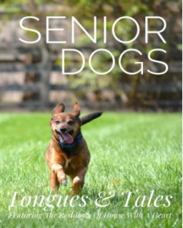 SENIOR DOGS: Tongues and Tales book cover