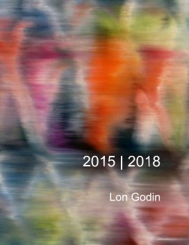 Lon Godin 2015  2018 book cover