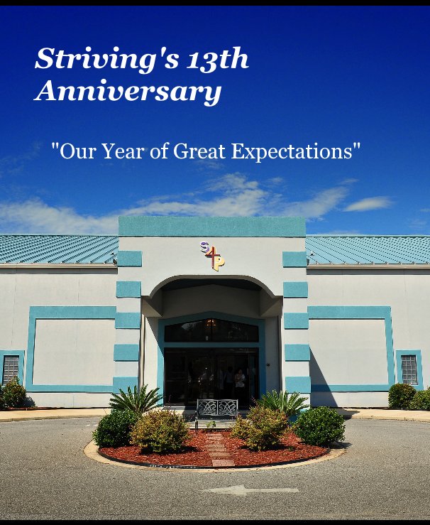 Visualizza Striving's 13th Anniversary "Our Year of Great Expectations" di Janice777