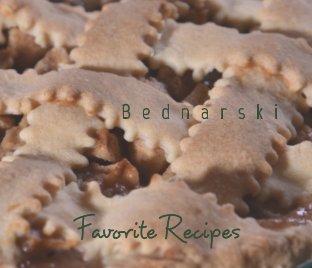 Bednarski Favorite Recipes book cover