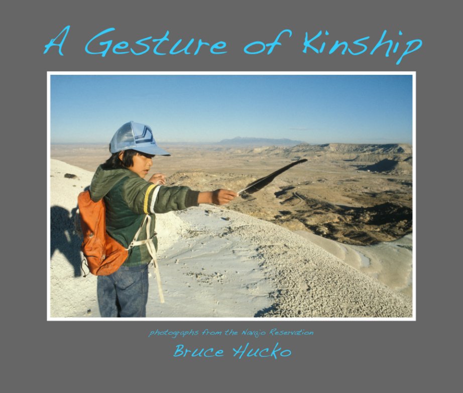 View A Gesture of Kinship by Bruce Hucko