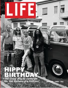 LIFE Hippy Birthday book cover