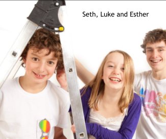 Seth, Luke and Esther book cover