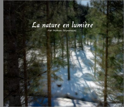 La nature en lumière book cover